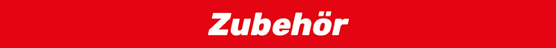 Zubehör Zubehör