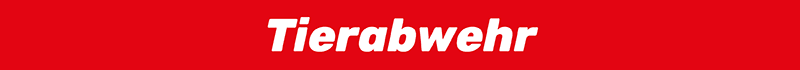 Tierabwehr Tierabwehr