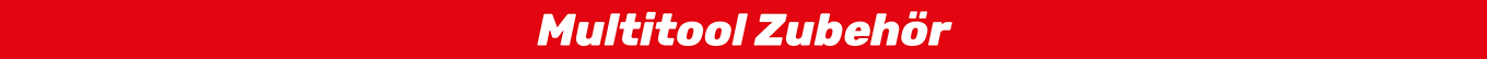 Multitool Zubehör