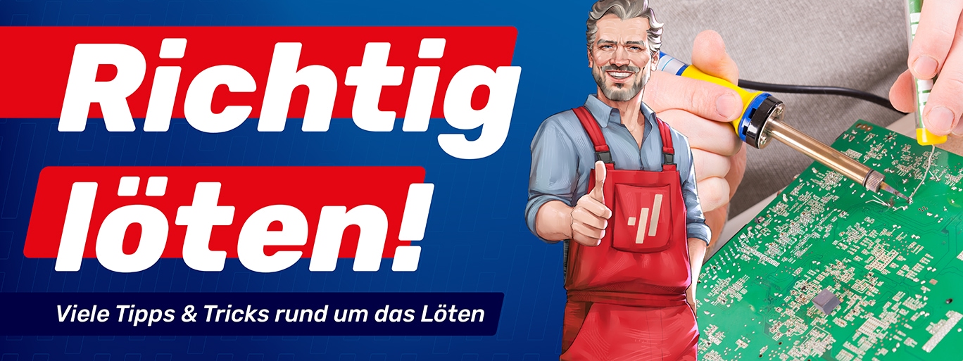 Richtig löten! Richtig löten!