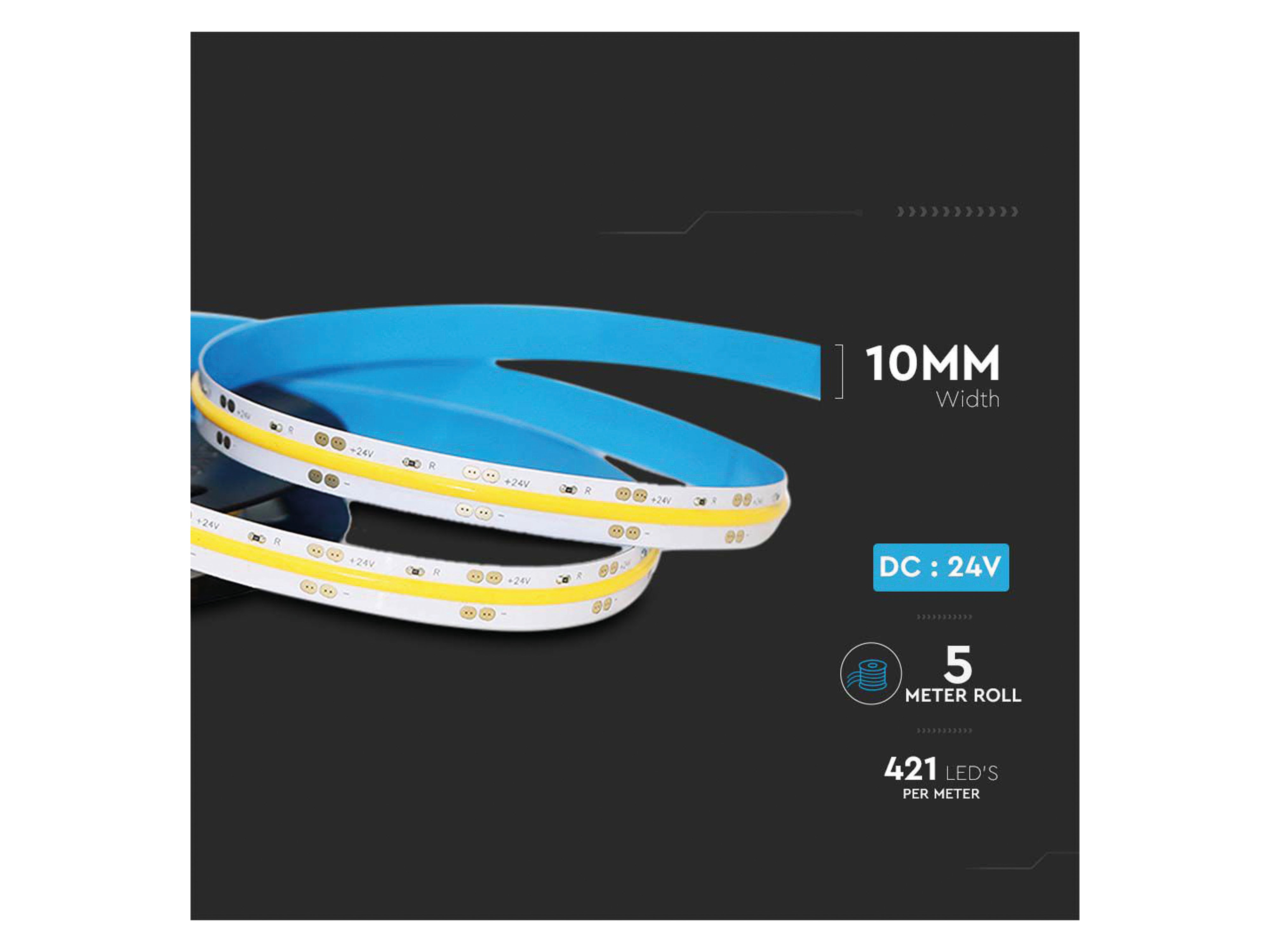 V-TAC LED-Strip VT-COB 421, 2105 LEDs, EEK: F, 10 W, 24 V, 4800 lm, 3000 K, 5 m V-TAC LED-Strip VT-COB 421, 2105 LEDs, EEK: F, 10 W, 24 V, 4800 lm, 3000 K, 5 m