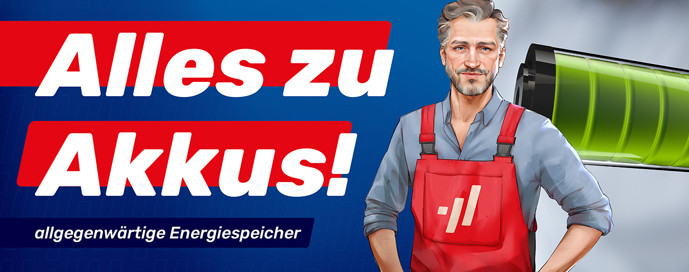 Alles zu Akkus!