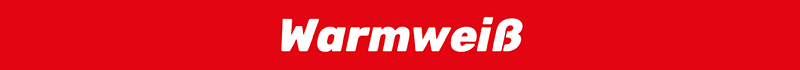 Warmweiß