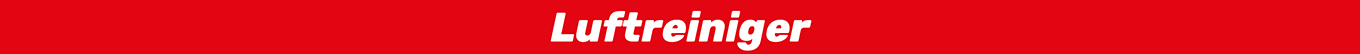 Luftreiniger Luftreiniger