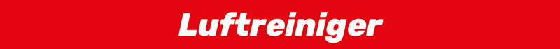 Luftreiniger Luftreiniger