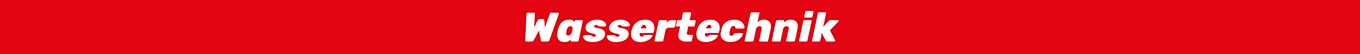 Wassertechnik